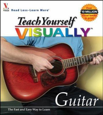 Teach Yourself VISUALLY Guitar 0764525816 Book Cover