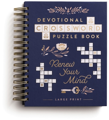 Renew Your Mind: Devotional Crossword Puzzle Bo... [Large Print] B0DBXDTY6N Book Cover
