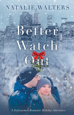 Better Watch Out 1962513017 Book Cover