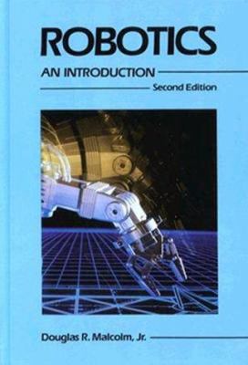 Robotics: An Introduction 0827339135 Book Cover