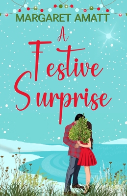 A Festive Surprise 1914575644 Book Cover