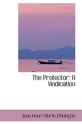 The Protector: A Vindication 1103519093 Book Cover