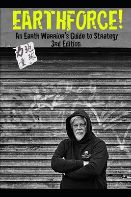 Earthforce!: An Earth Warrior's Guide to Strate... B08CMGJ9SH Book Cover