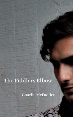 The Fiddlers Elbow B09F1CTDD8 Book Cover