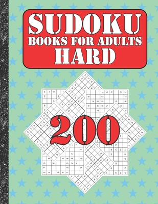 Sudoku books for adults hard: 200 Sudokus from ... B086P7G9JR Book Cover