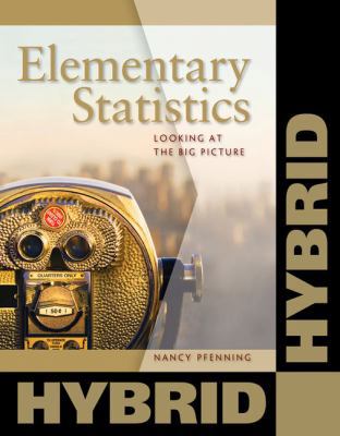 Elementary Statistics: Looking at the Bog Pictu... 1133316689 Book Cover
