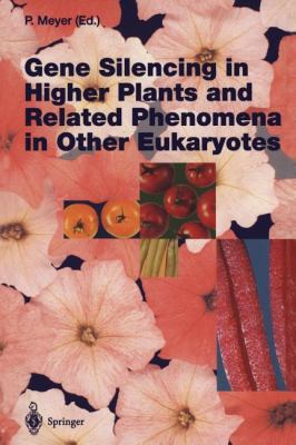 Gene Silencing in Higher Plants and Related Phe... 3642791476 Book Cover