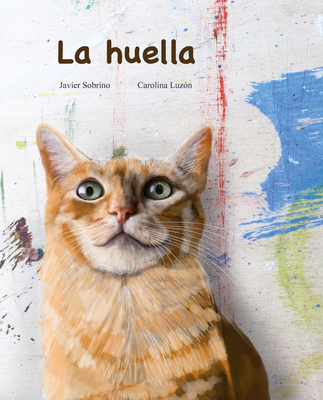 La Huella [Spanish] 8419464007 Book Cover