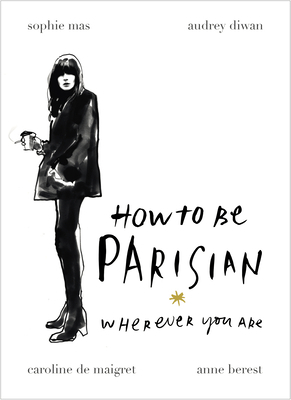 How to be Parisian /anglais B00K7ED5LA Book Cover