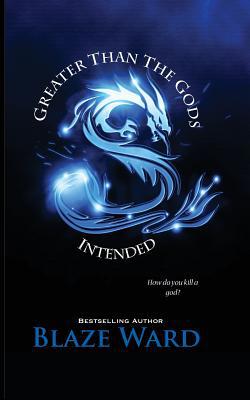 Greater Than The Gods Intended 1644700131 Book Cover