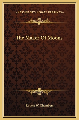 The Maker Of Moons 1169213979 Book Cover