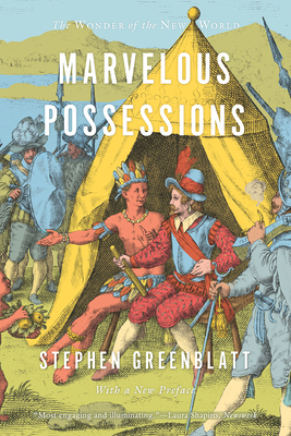 Marvelous Possessions: The Wonder of the New World 022652504X Book Cover