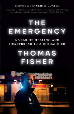 The Emergency: A Year of Healing and Heartbreak... 0593230698 Book Cover