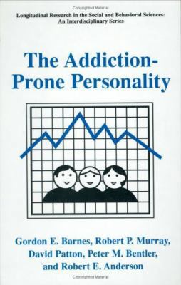 The Addiction-Prone Personality 0306462494 Book Cover