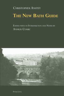«The New Bath Guide»: Edited with an Introducti... 303430014X Book Cover