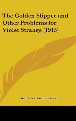 The Golden Slipper and Other Problems for Viole... 0548965404 Book Cover