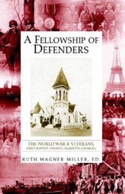 A Fellowship of Defenders 1413412610 Book Cover