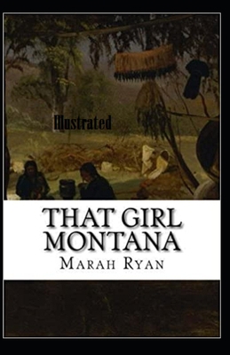 That Girl Montana Illustrated