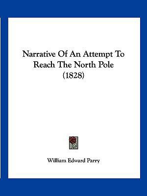 Narrative Of An Attempt To Reach The North Pole... 1120651352 Book Cover