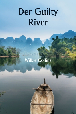 The Guilty River [German] 9357908218 Book Cover