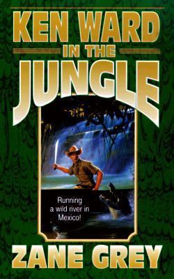 Ken Ward in the Jungle 0812580419 Book Cover