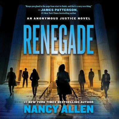 Renegade: An Anonymous Justice Novel 166860860X Book Cover