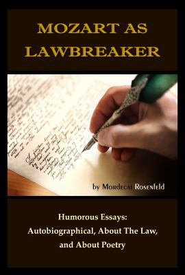 Paperback Mozart As Lawbreaker Book