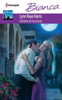 Extranos En Las Dunas: (strangers in the Dunes) [Spanish] 0373517262 Book Cover
