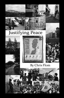 Justifying Peace 1463787154 Book Cover