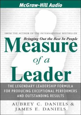 Measure of a Leader: The Legendary Leadership F... 193330958X Book Cover