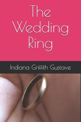 The Wedding Ring B08QDRPBDS Book Cover