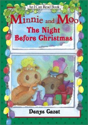 Minnie and Moo: The Night Before Christmas 006623753X Book Cover
