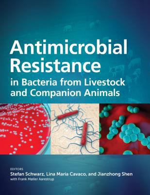 Antimicrobial Resistance in Bacteria from Lives... 155581980X Book Cover