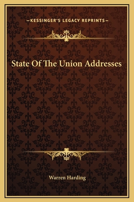 State Of The Union Addresses 1169184626 Book Cover