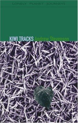 Kiwi Tracks: A New Zealand Journey 0864427875 Book Cover