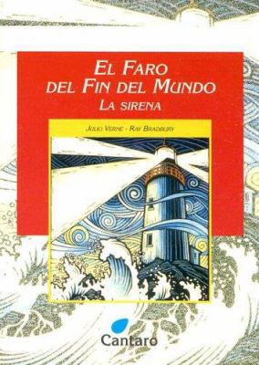 El Faro del Fin del Mundo: La Sirena (Coleccion... [Spanish] 9507531157 Book Cover