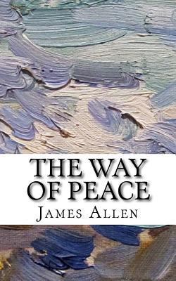 The Way of Peace 1978242778 Book Cover