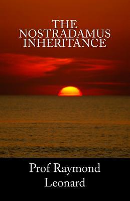 The Nostradamus Inheritance 1461124115 Book Cover