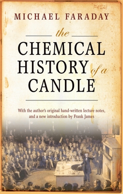 The Chemical History of a Candle 0199694915 Book Cover