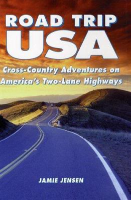 Road Trip USA: Cross-Country Adventures on Amer... 1566913969 Book Cover