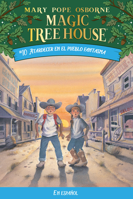Atardecer en el Pueblo Fantasma [Spanish] 1930332971 Book Cover
