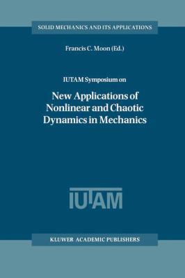 Iutam Symposium on New Applications of Nonlinea... 9401062358 Book Cover