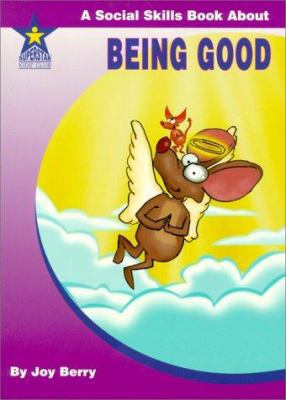 Being Good 1586341154 Book Cover