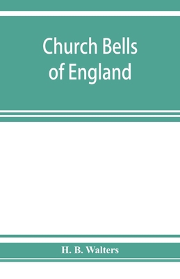 Church bells of England 935392586X Book Cover