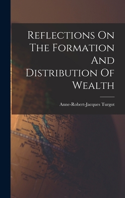 Reflections On The Formation And Distribution O... 1016613237 Book Cover