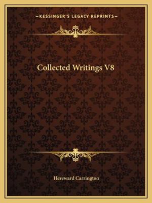 Collected Writings V8 1162811390 Book Cover