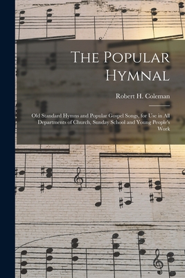 The Popular Hymnal [microform]; Old Standard Hy... 1015340989 Book Cover