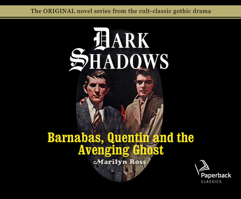 Barnabas, Quentin and the Avenging Ghost (Libra... 1631085042 Book Cover