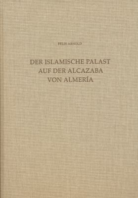 Der Islamische Palast Auf Der Alcazaba Von Almeria [German] 3895005878 Book Cover