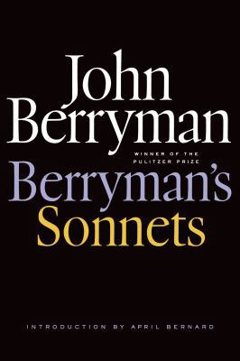 Berryman's Sonnets 0374534543 Book Cover